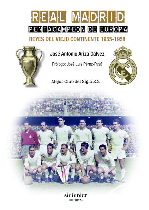 Knjiga Real Madrid. Pentacampeón de Europa Ariza Gálvez
