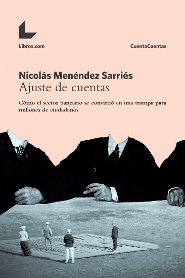 Knjiga Ajuste de cuentas Menéndez Sarriés
