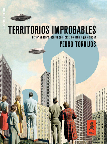 Book TERRITORIOS IMPROBABLES TORRIJOS LEON