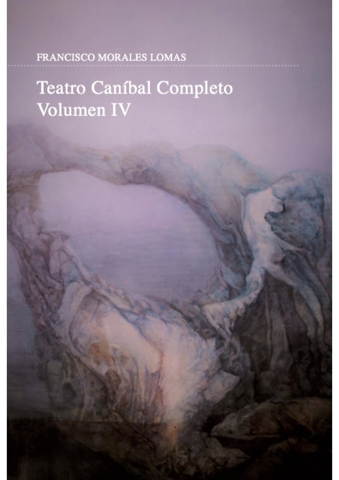 Livro Teatro caníbal completo Morales Lomas