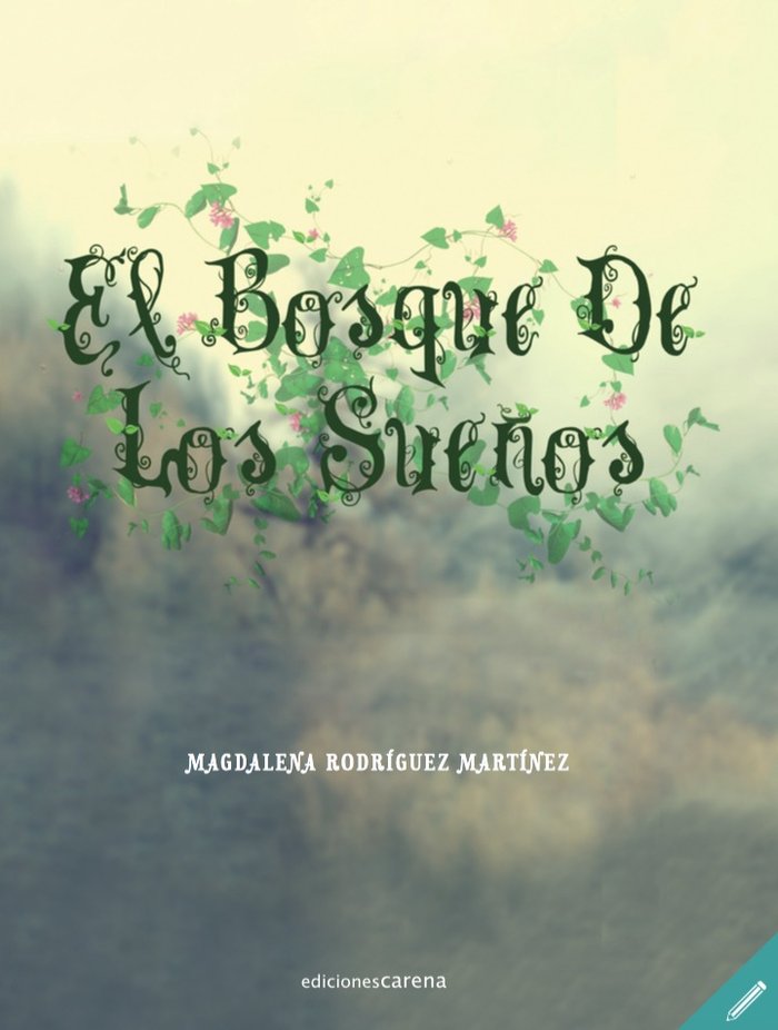 Kniha El bosque de los sueños Rodríguez Martínez