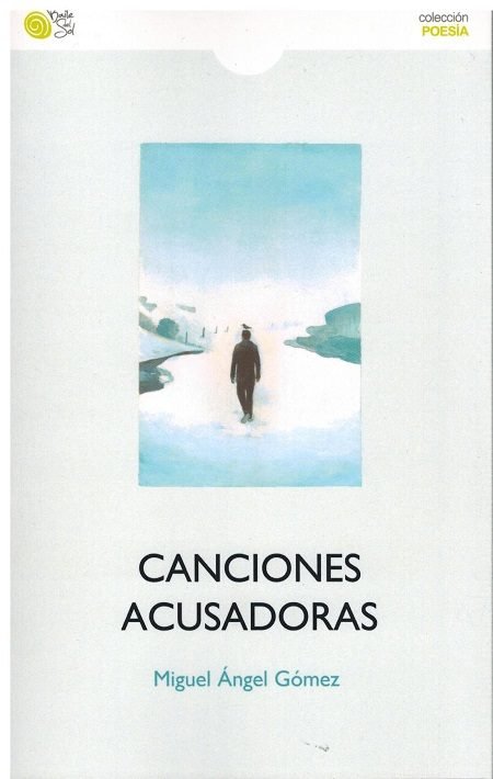 Книга CANCIONES ACUSADORAS GOMEZ
