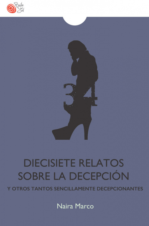 Книга Diecisiete relatos sobre la decepción Marco