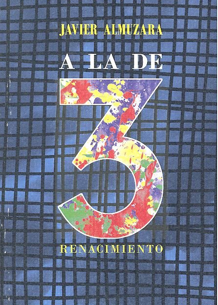 Knjiga A la de tres Almuzara