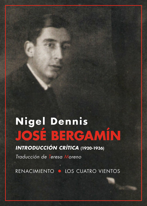 Kniha José Bergamín. Introducción crítica (1920-1936) Dennis