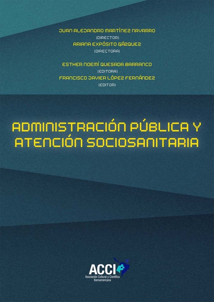 Kniha Administración pública y atención sociosanitaria Quesada Barranco