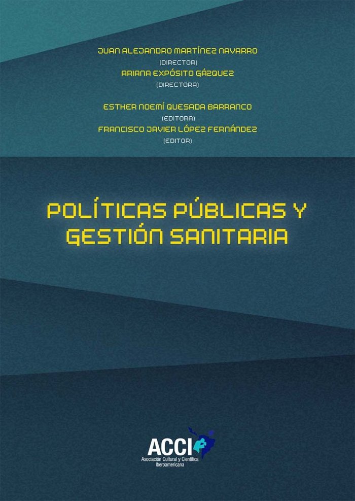 Kniha Políticas públicas y gestión sanitaria Quesada Barranco