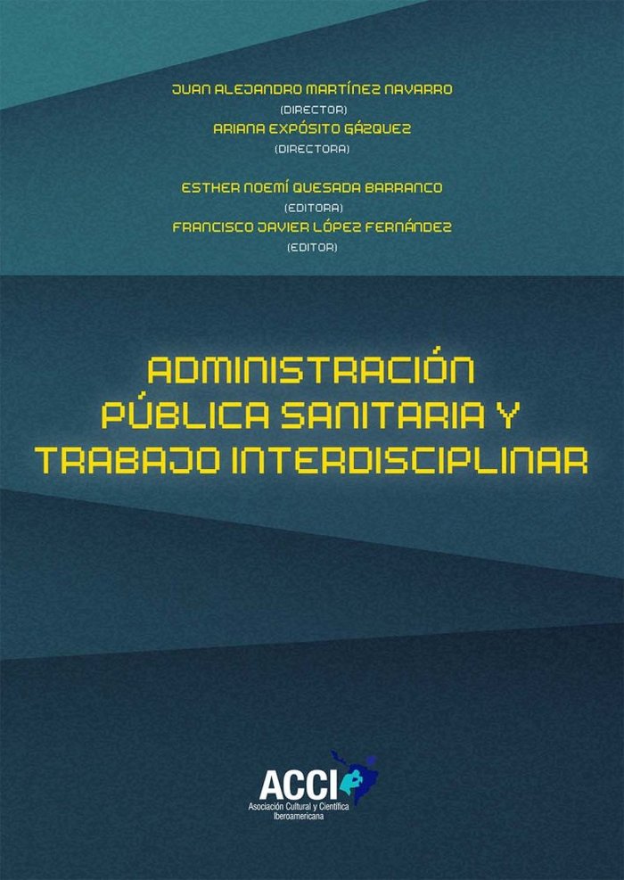 Kniha Administración pública sanitaria y trabajo interdisciplinar Quesada Barranco