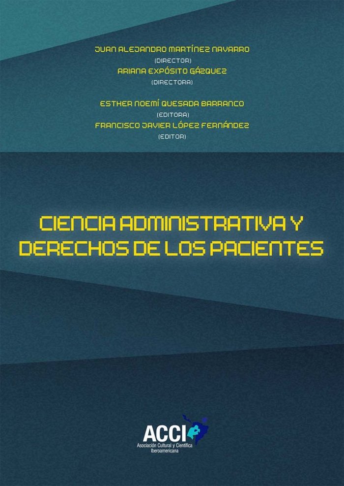 Könyv Ciencia administrativa y derechos de los pacientes Quesada Barranco