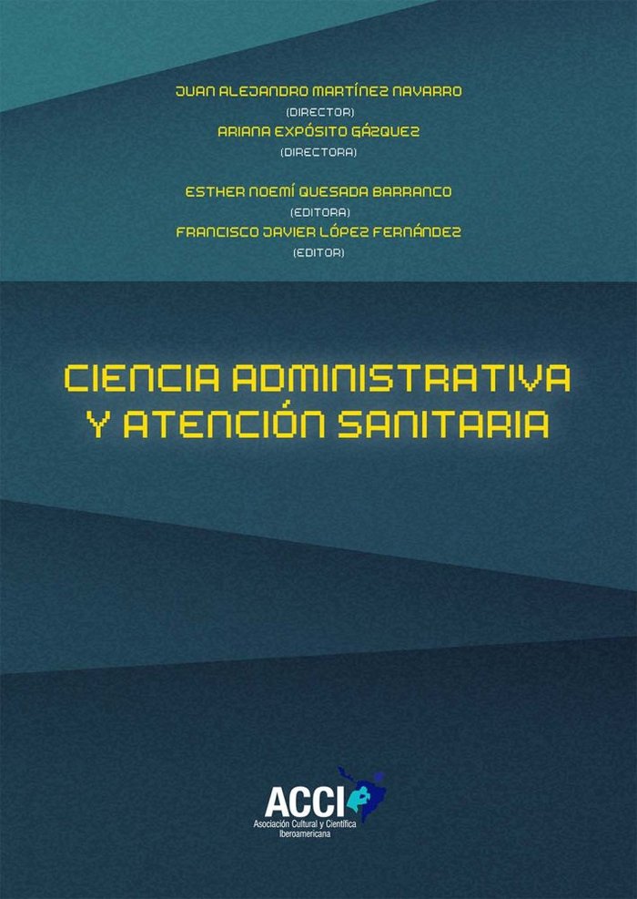 Könyv Ciencia administrativa y atención sanitaria Quesada Barranco