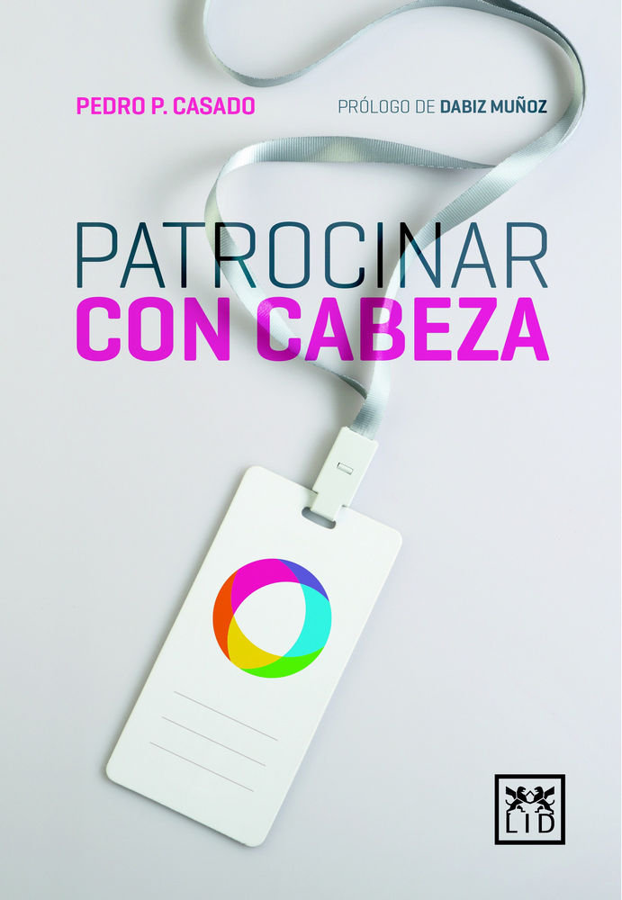 Kniha PATROCINAR CON CABEZA Casado Torres