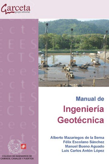 Kniha Manual de Ingeniería Geotecnica Mazariegos de la Serna