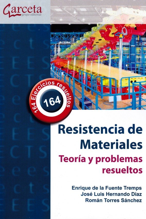 Kniha Resistencia de Materiales. Teoría y problemas resueltos Fuente Tremps
