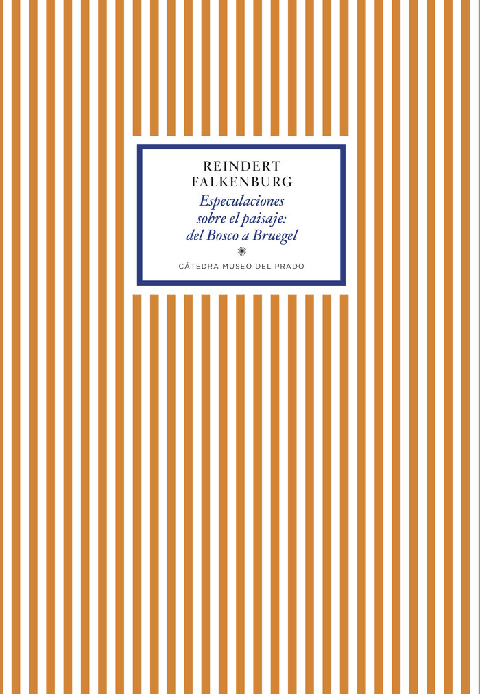 Buch Especulaciones sobre el paisaje: del Bosco a Bruegel Falkenburg