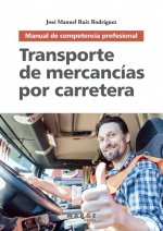 Könyv Transporte de mercancías por carretera Ruíz Rodríguez