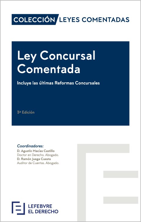 Knjiga Ley Concursal Comentada Lefebvre-El Derecho