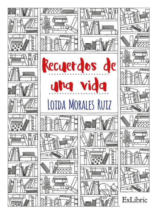 Książka Recuerdos de una vida Morales Ruiz