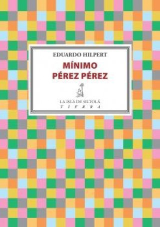 Knjiga Mínimo Pérez Pérez Hilpert Garabato