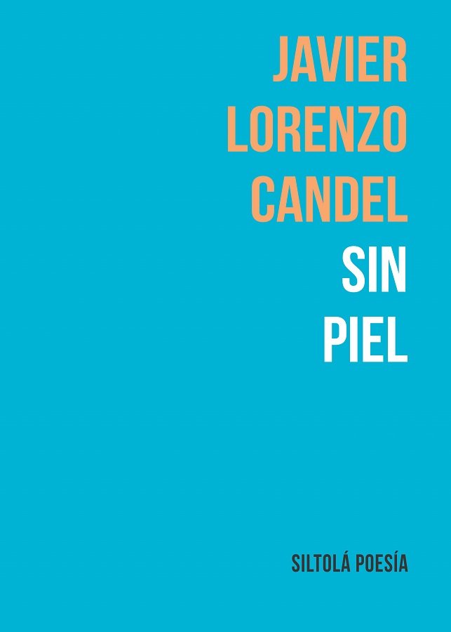 Knjiga Sin piel Lorenzo Candel