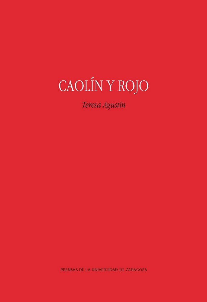 Knjiga Caolín y rojo Agustín Hernández