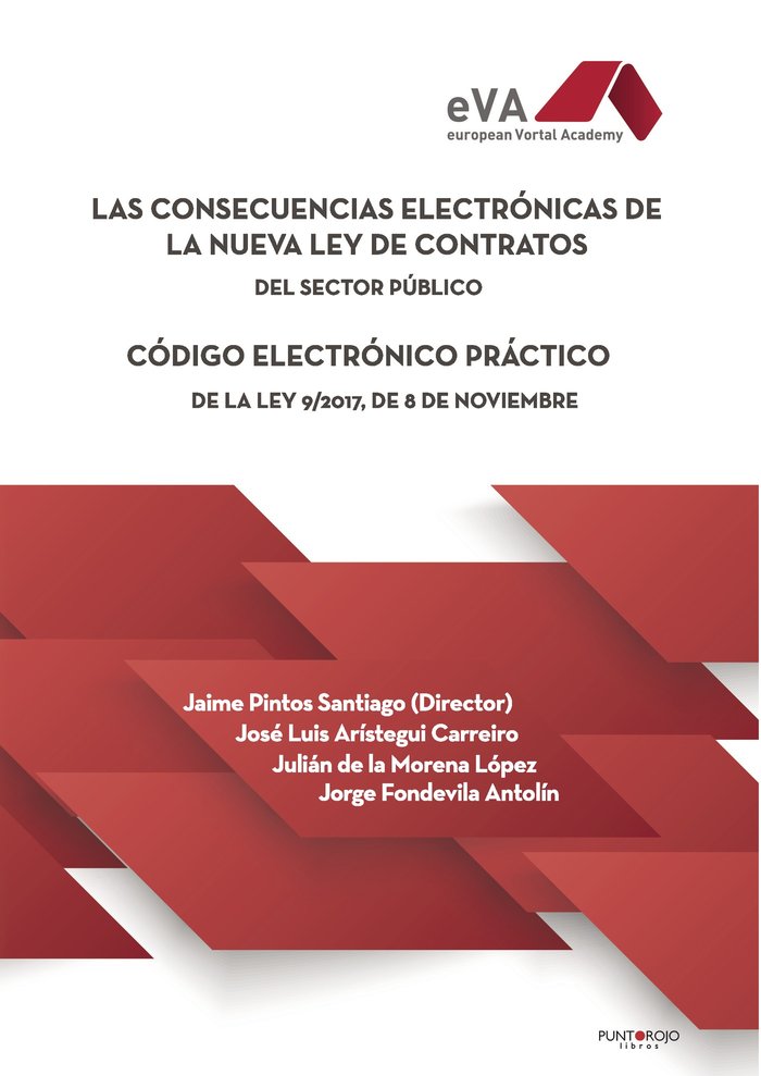 Könyv Las consecuencias electrónicas de la nueva Ley de Contratos Arístegui Carreiro