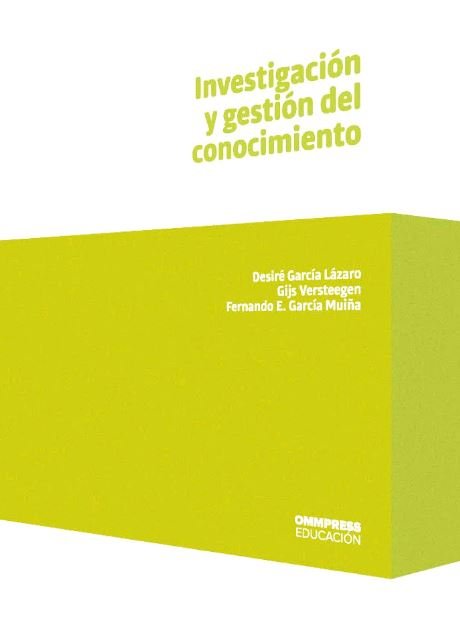Книга INVESTIGACION Y GESTION DEL CONOCIMIENTO GARCIA LAZARO