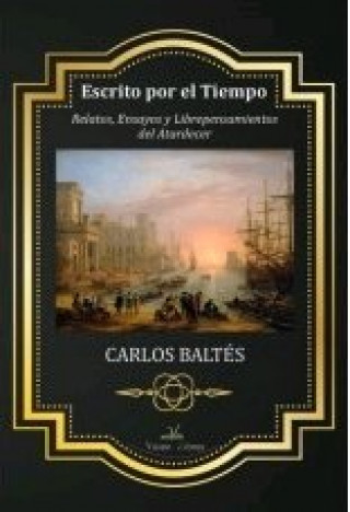 Knjiga Escrito por el Tiempo. Baltés