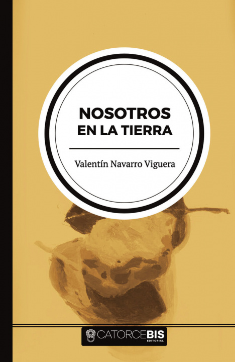 Kniha Nosotros en la tierra Navarro Viguera