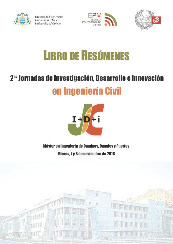 Könyv 2as Jornadas de Investigaci>n, Desarrollo e Innovaci>n en Ingenier­a Civil celebradas en Mieres el 7 LOPEZ GALLEGO