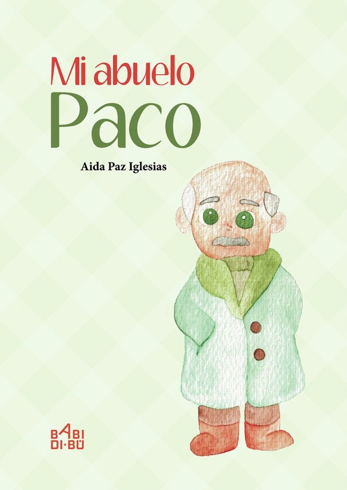 Kniha Mi abuelo Paco Paz Iglesias