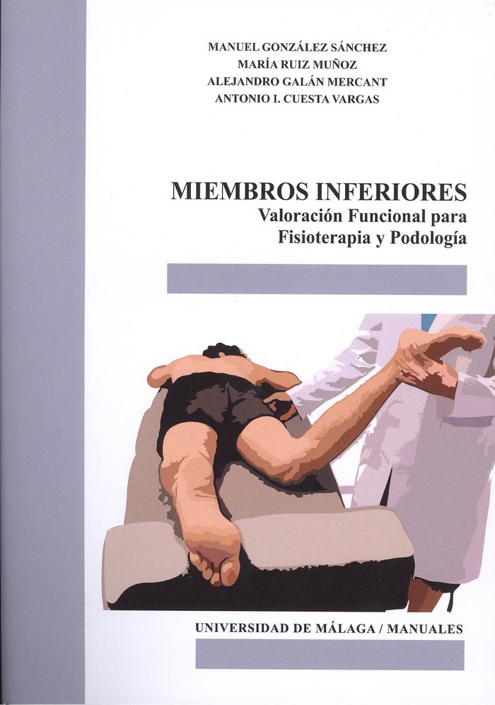 Kniha Miembros inferiores. Valoración funcional para Fisioterapia y Podología González Sánchez