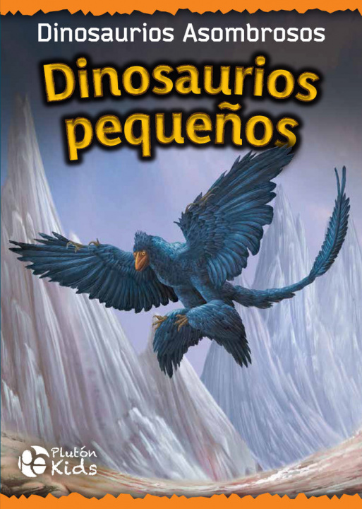 Knjiga DINOSAURIOS PEQUEÑOS Autores
