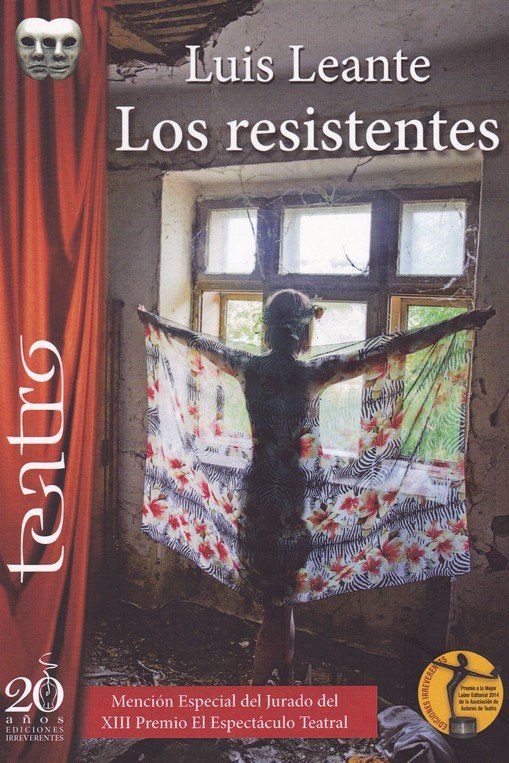 Knjiga Los resistentes Leante Chacón