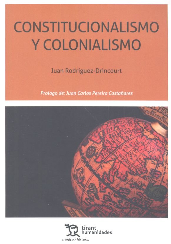 Carte Constitucionalismo y colonialismo Rodríguez Drincourt