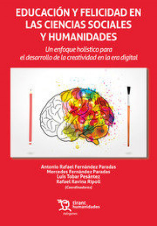 Книга Educación y felicidad en las ciencias sociales y humanidades Fernández Paradas