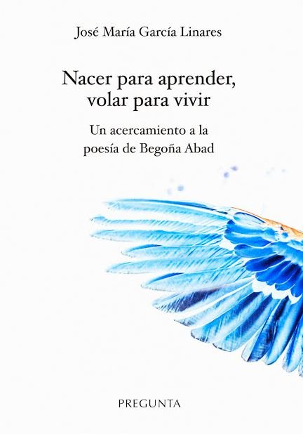 Kniha Nacer para aprender, volar para vivir García Linares