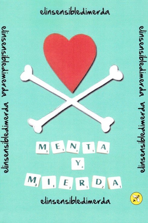 Knjiga Menta y mierda Elinsensibledimerda