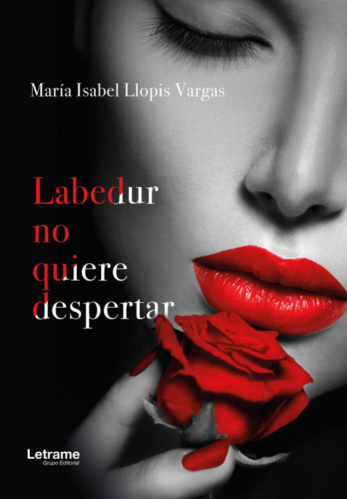Carte Labedur no quiere despertar Llopis Vargas