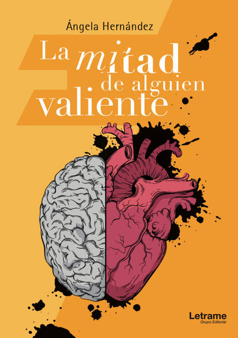 Книга La mitad de alguien valiente Hernández