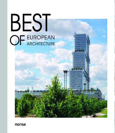 Kniha BEST OF EUROPEAN ARCHITECTURE FRANCESC ZAMORA MOLA