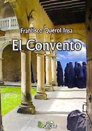 Knjiga El convento Querol Insa