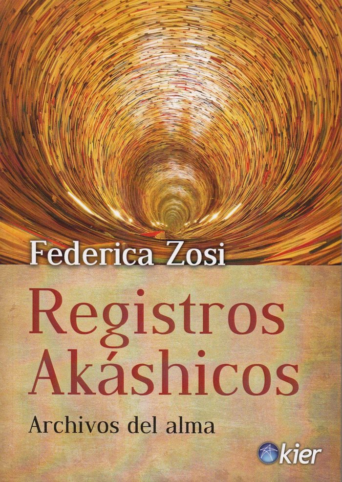 Kniha Registros Akáshicos. Archivos del alma Zosi