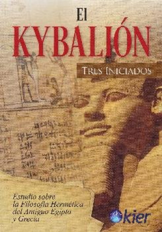 Boek El Kybalión Tres Iniciados