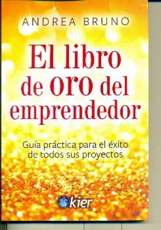 Книга El libro de Oro del emprendedor Bruno