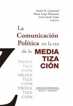 Kniha La comunicación política en la era de la mediatización Rodríguez Castromil