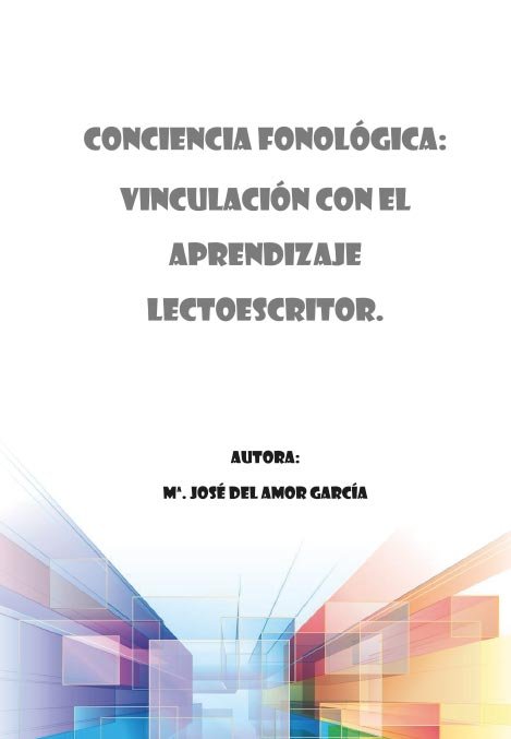 Kniha CONCIENCIA FONOLOGICA: VINCULACION CON EL APRENDIZAJE LECTOESCRITOR DEL AMOR GARCIA