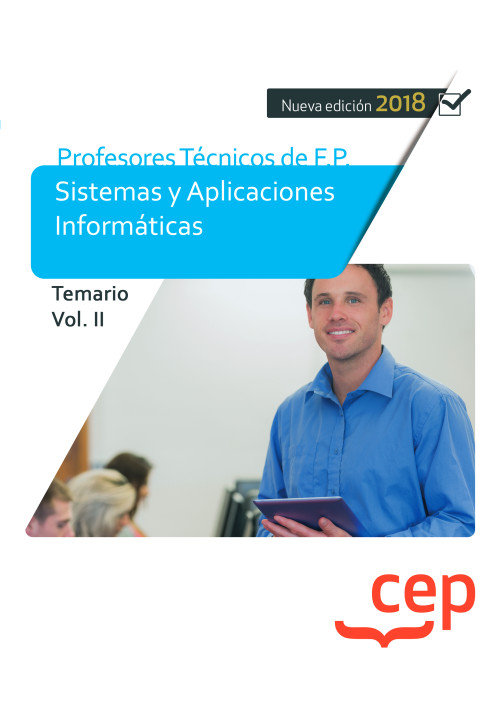 Книга Cuerpo de Profesores Técnicos de F.P. Sistemas y Aplicaciones Informáticas. Temario Vol. II 