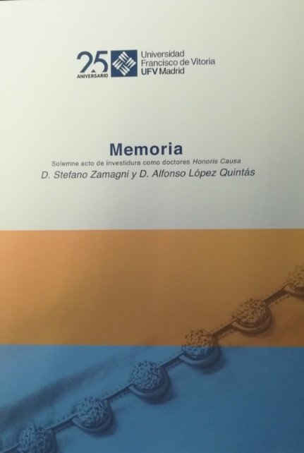 Kniha Stefano Zamagni y Alfonso López Quintás. Memoria solemne de acto de investidura como doctores honori López Quintás