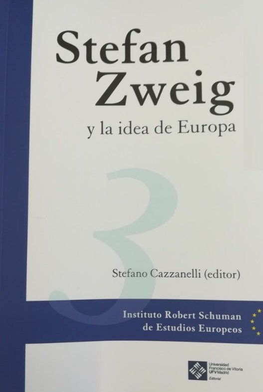 Könyv Stefan Zweig y la idea de Europa Cazzanelli