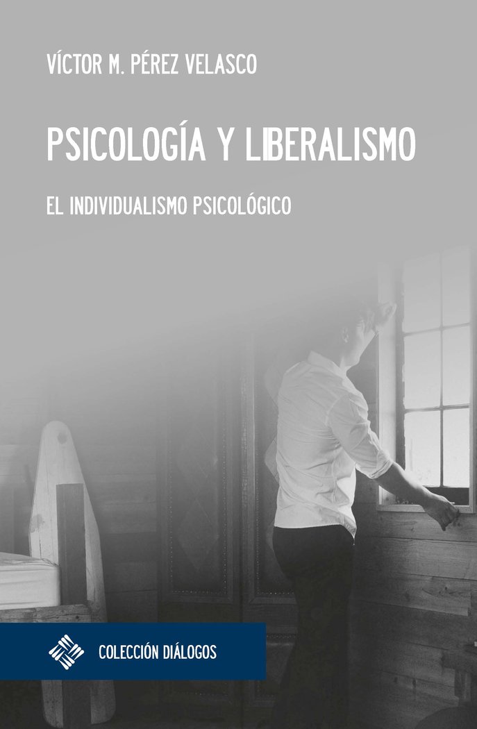 Książka Psicología y liberalismo Víctor Miguel